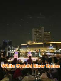  White Orchiid River Cruiseล่องเรือแม่น้ำเจ้าพระยา