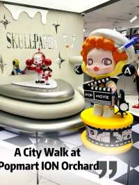 A City Walk at Popmart ION Orchard