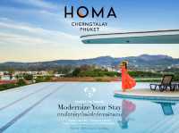 HOMA Cherng Talay Phuket รีสอร์ตทันสมัยภูเก็ต