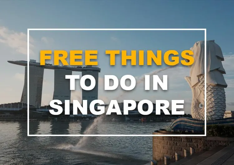 Free Things to Do in Singapore