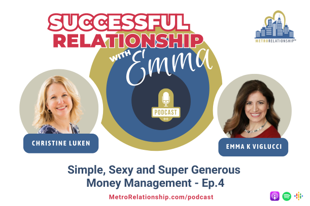 Simple, Sexy and Super Generous Money Management w/ Christin Luken (Ep. 4)