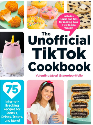 The Unofficial TikTok Cookbook