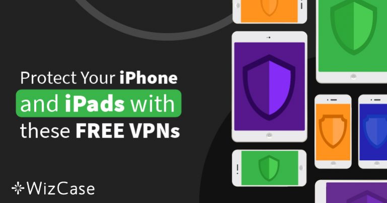 6 най-добри БЕЗПЛАТНИ VPN за iPhone & iPad