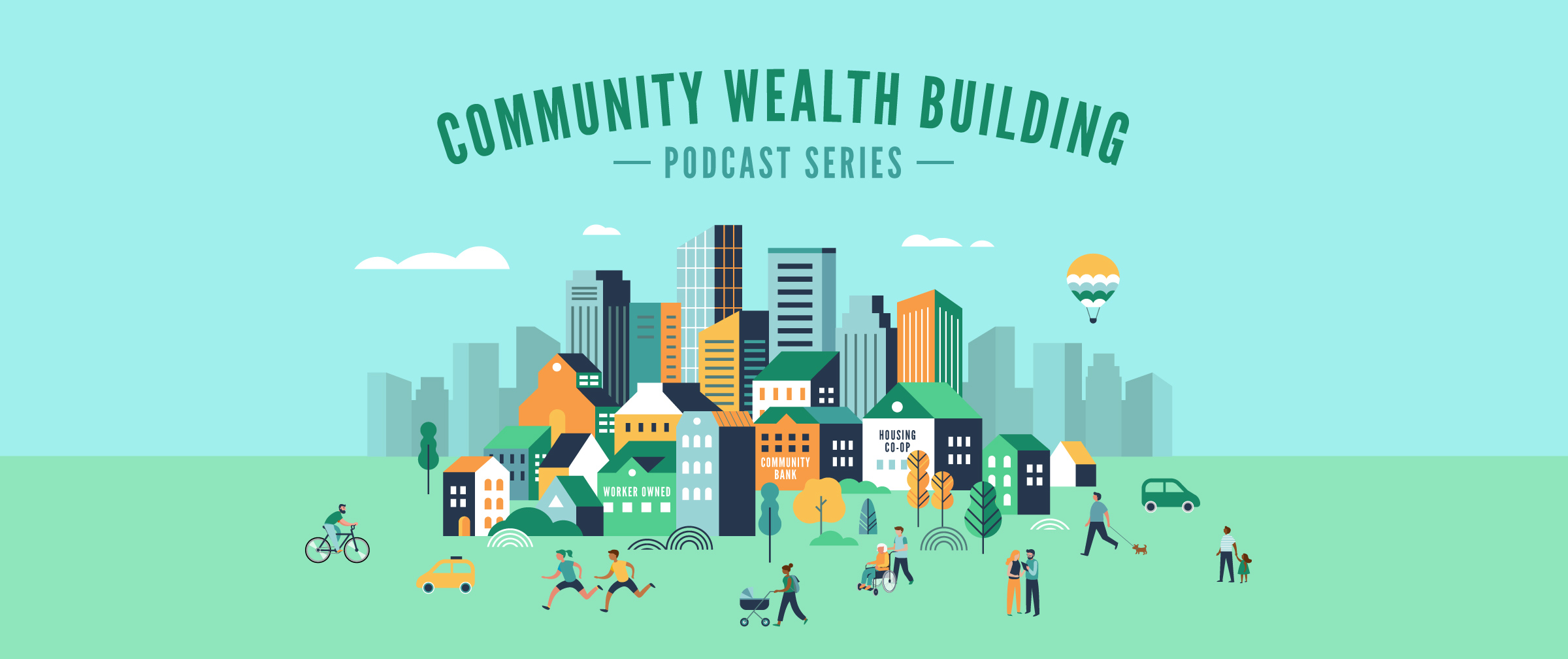 Community Wealth Building Podcast Series