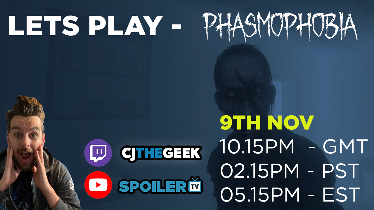 Let's Play - Phasmophobia - *LAST STREAMED 9TH NOV*