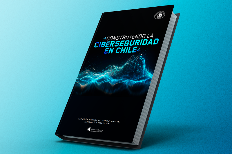 Construyendo la ciberseguridad en Chile