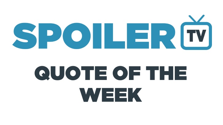 Quote of the Week - May 8th to May 14th, 2016