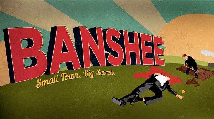 Banshee - Co-Creator Jonathan Tropper Talks ‘Very Satisfying Journey’, Character Arcs and More 