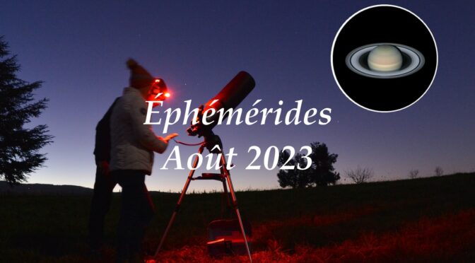 Éphémérides : le ciel du mois d’août 2023