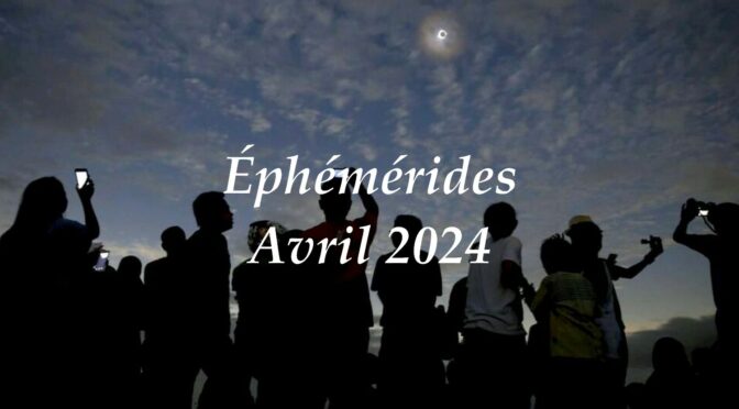 Éphémérides : le ciel du mois d’avril 2024