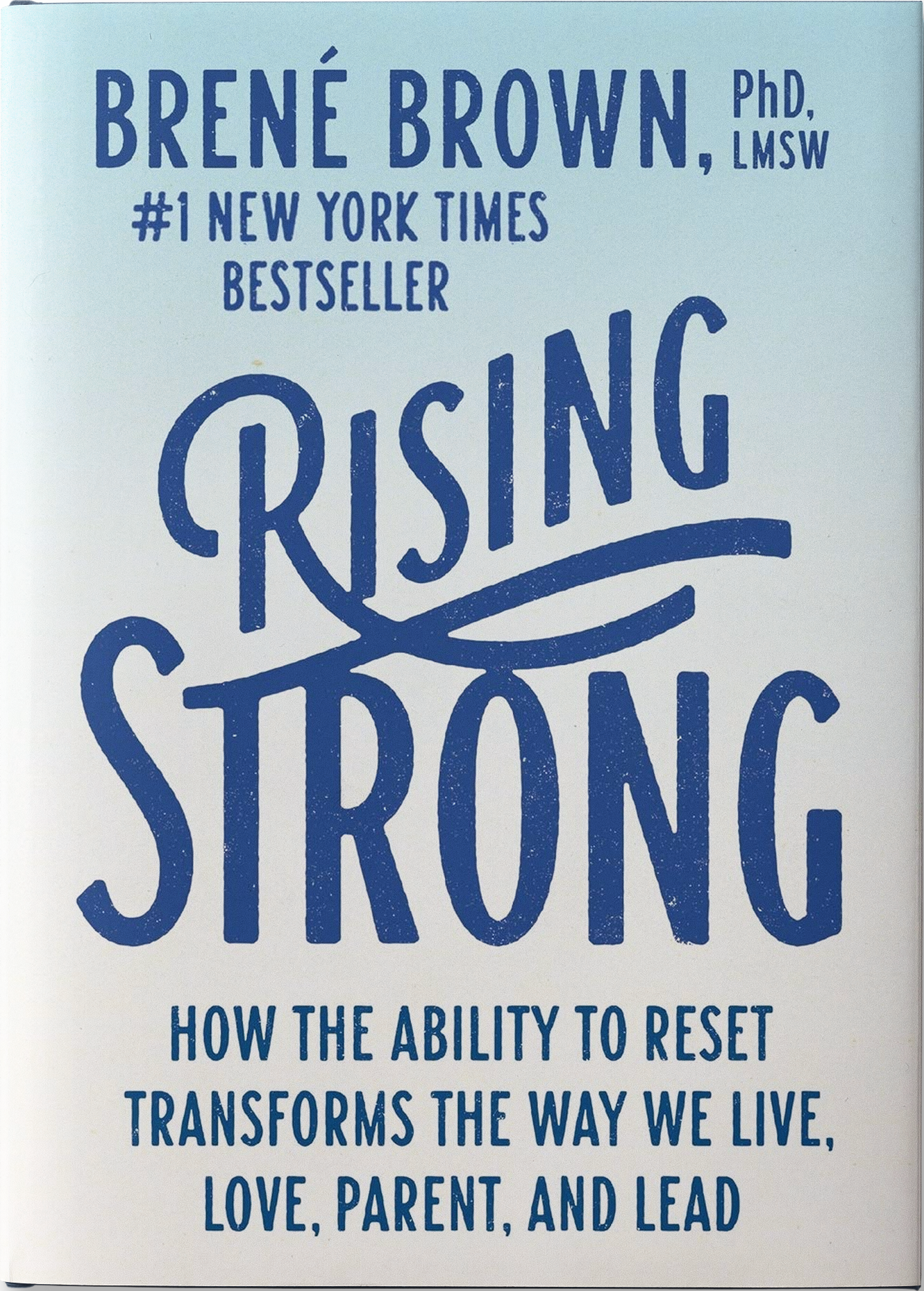 Rising Strong by Brene Brown