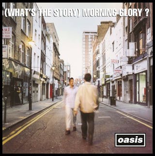 Oasis (What's The Story) Morning Glory?