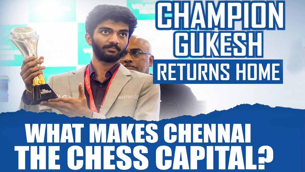 D Gukesh, The Champ From Chennai: What Makes The City Tick On Chessboard?