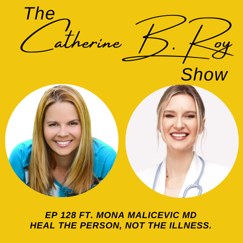 Transform Your Health: Holistic Healing with Dr. Mona on The Katherine B. Roy Show