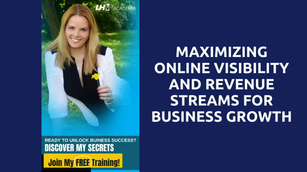 Maximizing Online Visibility and Revenue Streams for Business Growth