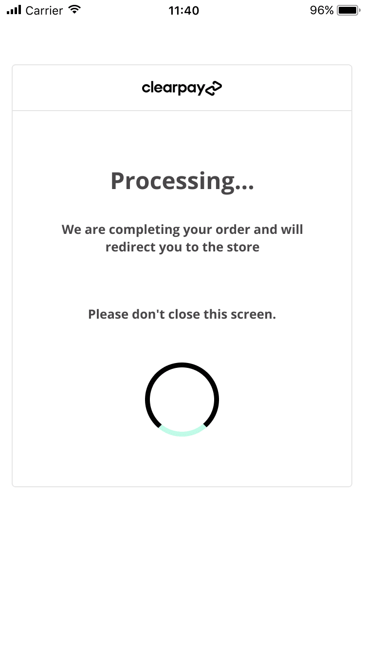 Clearpay processing screen on mobile device with progress indicator and text redirecting to the store.