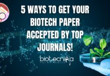 Publishing Strategies For Researchers - 5 Ways to Get Your Biotech Paper Accepted by Top Journals!