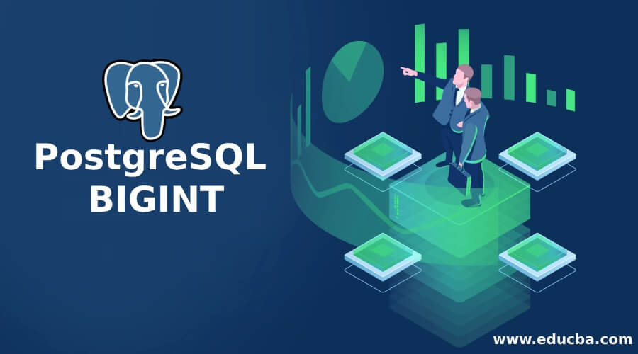 PostgreSQL BIGINT