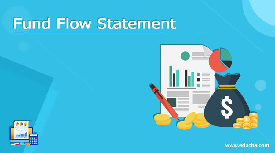 Fund Flow Statement