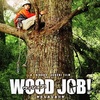 710. WOOD JOB！（ウッジョブ）～神去なあなあ日常～