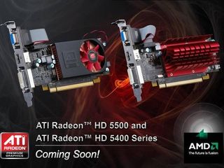 AMD's ati radeon hd 5500 and 5400