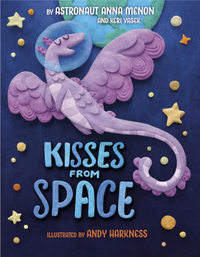 Kisses from Space by Anna Menon, Keri Vesak$19.99