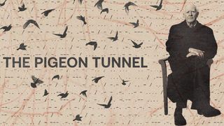 The Pigeon Tunnel