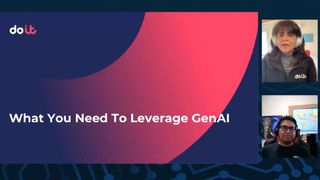 What You Need To Leverage GenAI