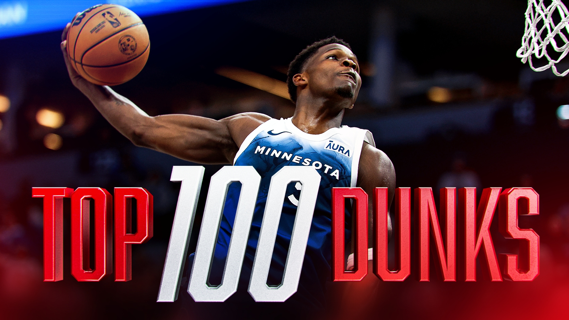 Anthony Edwards leads Top 100 Dunks from 2023-24 season