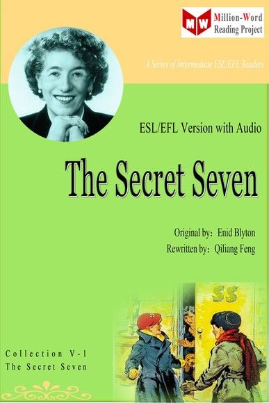 The Secret Seven (ESL/EFL Version with Audio)