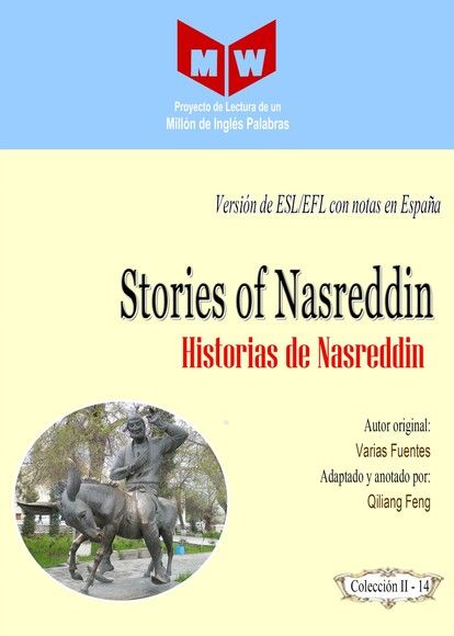 Stories of Nasreddin (Versión de ESL/EFL con notas en España)