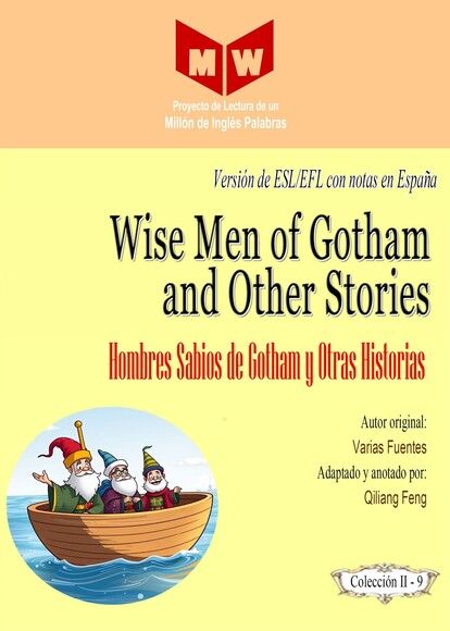 Wise Men of Gotham and Other Stories (Versión de ESL/EFL con notas en España)