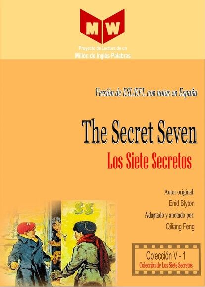 The Secret Seven (Versión de ESL/EFL con notas en España)