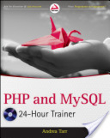 PHP and MySQL 24-Hour Trainer