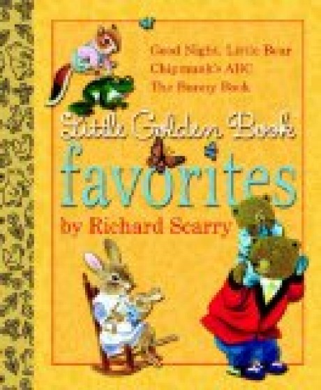 Little Golden Book Favorites by Richard Scarry