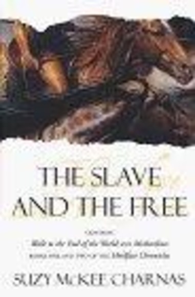 The Slave and the Free