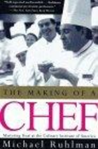 The Making of a Chef