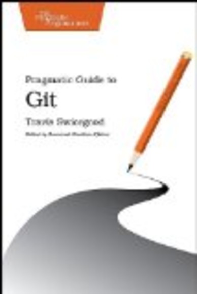 Pragmatic Guide to Git