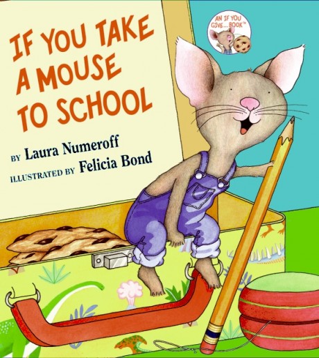 If You Take a Mouse to School