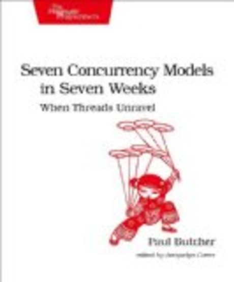 Seven Concurrency Models in Seven Weeks