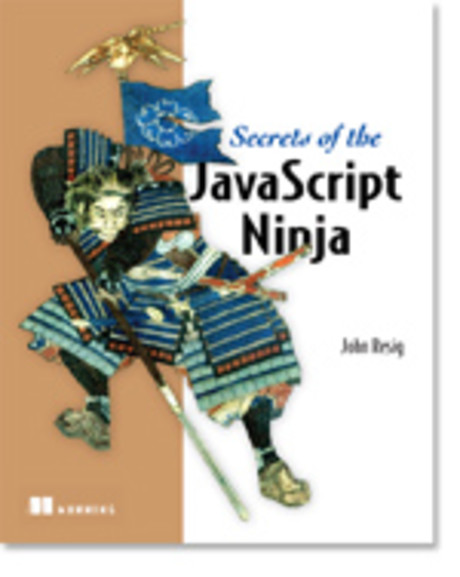 Secrets of the JavaScript Ninja