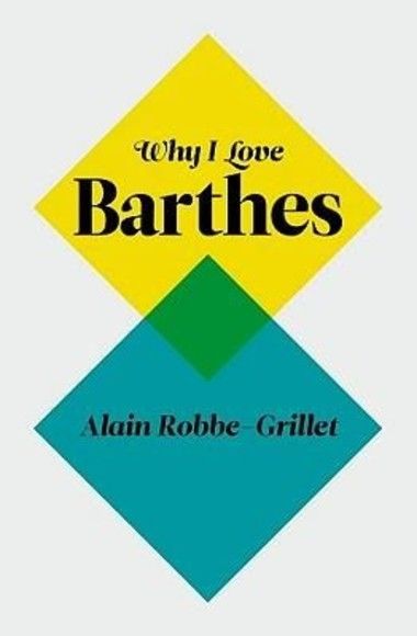 Why I Love Barthes