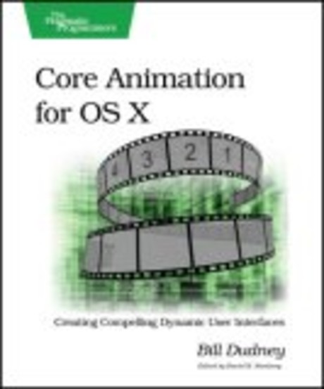 Core Animation for Mac OS X and the iPhone