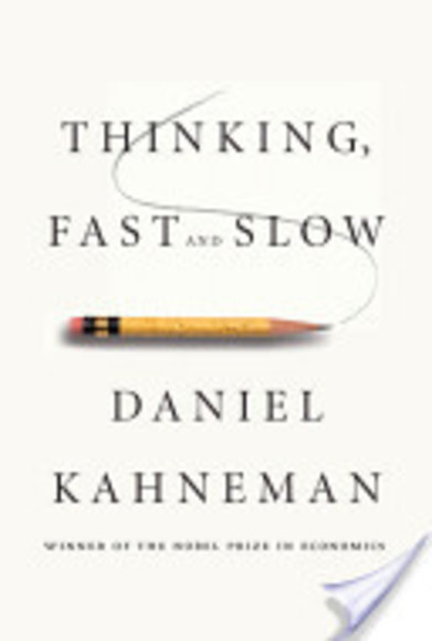 Thinking, Fast and Slow