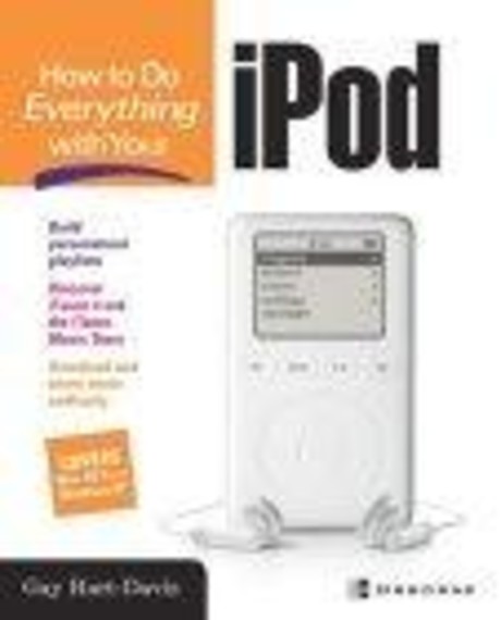 How to Do Everything with Your iPod