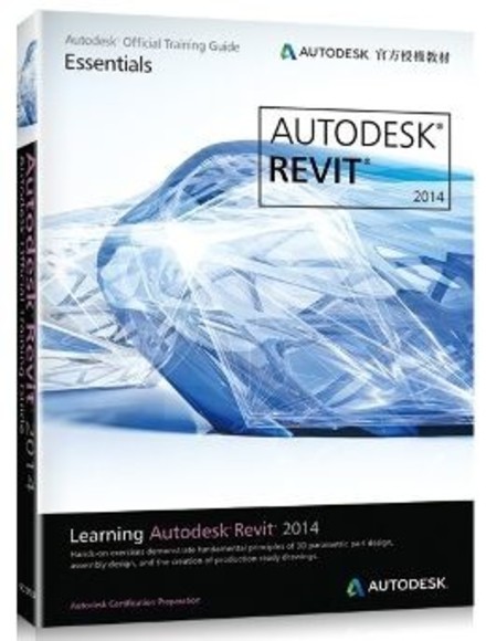 Learning Autodesk Revit 2014（Autodesk官方授權教材）