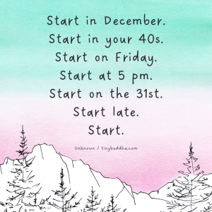 Just Start