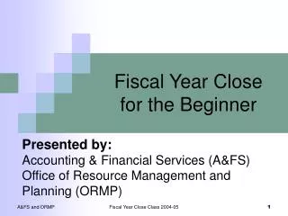 Fiscal Year Close for the Beginner