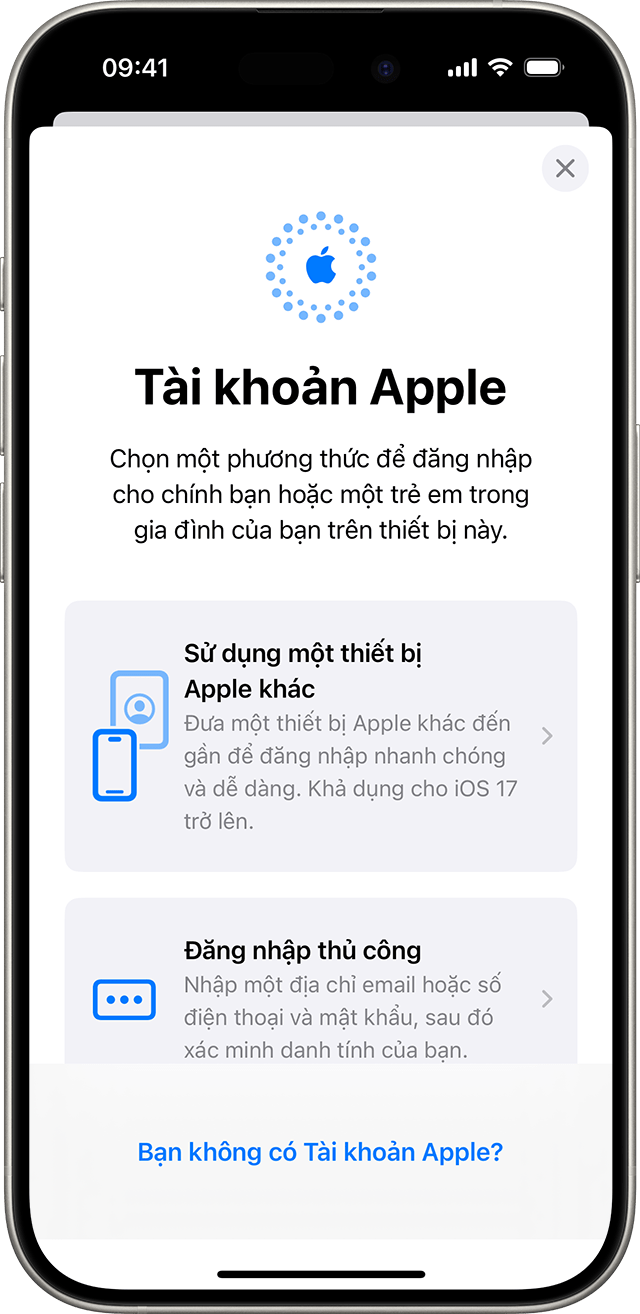 Trong phần cài đặt iPhone, bạn có thể sử dụng một thiết bị Apple khác hoặc đăng nhập bằng Tài khoản Apple theo cách thủ công.