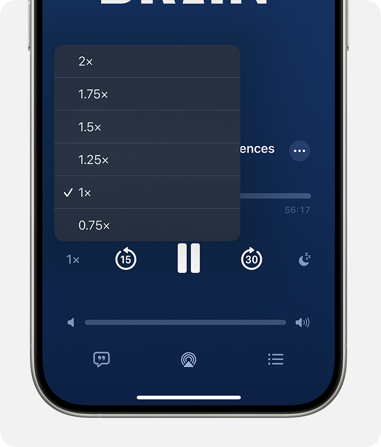 On an iPhone, the mini player for Podcasts is shown. Near the bottom left of the player, the Playback Speed button, which looks like a “1x” is selected, and has the Playback speed menu open. The options in the menu are 2x, 1.75x, 1.5x, 1.25x, 1x, and 0.75x. 1x is selected.